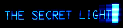 The Secret Light